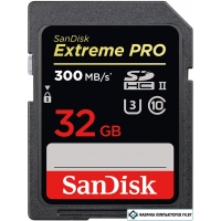 Карта памяти SanDisk Extreme PRO UHS-II SDHC 32GB [SDSDXPK-032G-GN4IN]